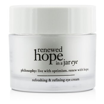 PhilosophyRenewed Hope In a Jar Refreshing & Refining Eye Cream 15ml/0.5oz